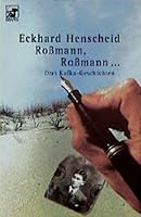 Roßmann, Roßmann ... : Drei Kafka-Geschichten 3453150236 Book Cover