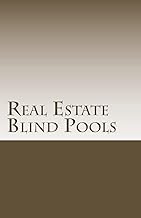 Real Estate Blind Pools: Raising $500,000 to $5,000,000 with an Exempt Offering