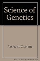 Science of Genetics 0090991516 Book Cover