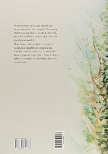 O Menino que Queria Ser Árvore