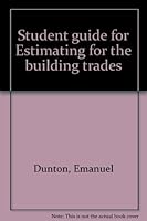 Student guide for Estimating for the building trades 0826905390 Book Cover