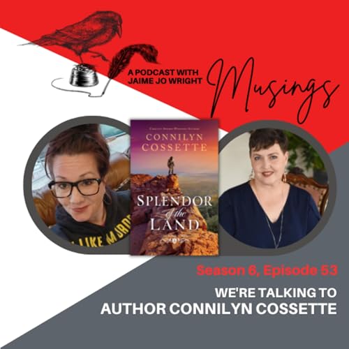 Exploring 'Splendor of the Land': A Journey with Connilyn Cossette cover art