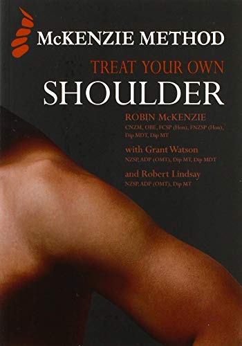 Treat Your Own Shoulder: McKenzie, Robin