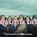 Big Little Lies (Music From Season 2 of the HBO Limited Series)