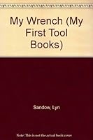 My Wrench 1557823111 Book Cover