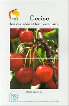 Hardcover Cerise, les variétés et leur conduite [French] Book