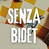  Senza Bidet