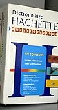  Dictionnaire Hachette encyclopédique illustré