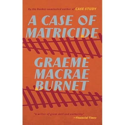 A Case of Matricide