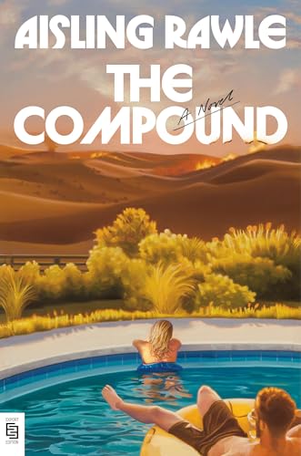 Compound, The: A Novel view 2