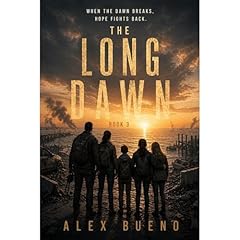 The Long Dawn (Long Night Book 3) Audiobook By Alex Bueno cover art