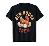 Chicken Hen House Crew Design for Animal Lovers T-Shirt