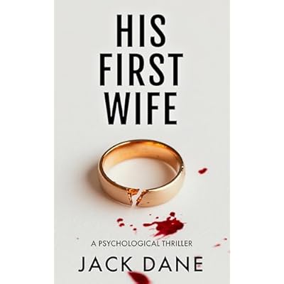 His First Wife