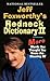 Jeff Foxworthy's Redneck Dictionary II: More Words You Thought the Meaning Of