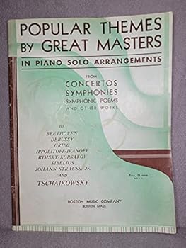 POPULAR THEMES by GREAT MASTERS--PIANO SOLO ARRANGEMENTS
