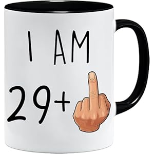30th Birthday Funny Mug – I am 29 Plus one – Leuke nieuwigheid thee koffie drinken mok cup