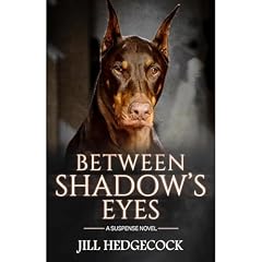 Between Shadow's Eyes Audiobook By Jill Hedgecock cover art