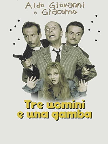  Tre uomini e una gamba