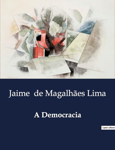 A Democracia (Portuguese Edition)