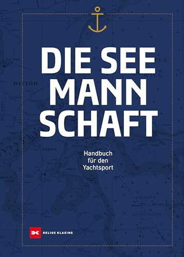 Die Seemannschaft (German Edition)