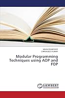 Modular Programming Techniques using AOP and FOP 365959931X Book Cover