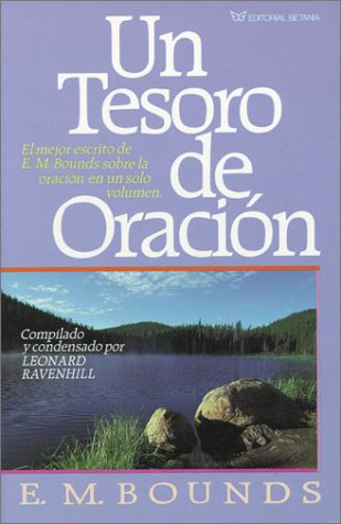 UN Tesoro De Oracion/a Treasury of Prayer (Span... [Spanish] 0881132861 Book Cover