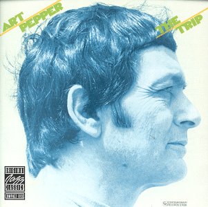 Album Art for The Trip by Art Pepper