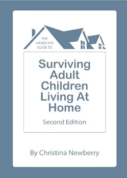 Paperback The Hands-On Guide to Surviving Adult Children Living at Home, 2nd Edition Book