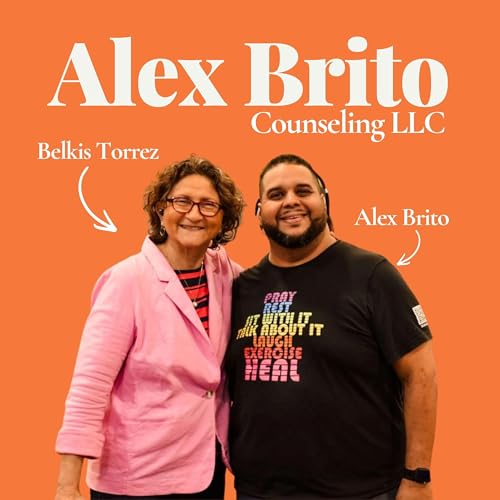 Alex Brito Counseling Podcast cover art