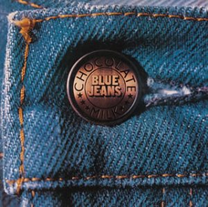 CHOCOLATE MILK (2) - Blue Jeans - Disque CD