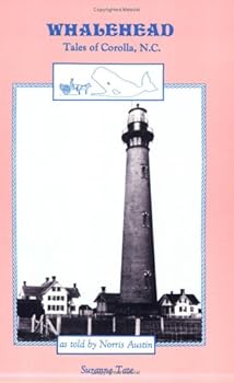 Paperback Whalehead: Tales of Corolla, North Carolina Book