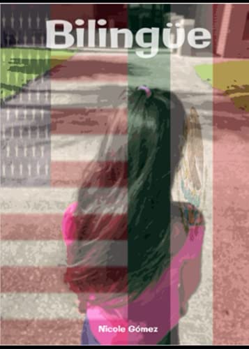 Bilingüe (Spanish Edition)