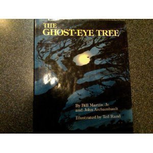 GHOST-EYE TREE (OLD) by Bill Martin Jr. (Septem... B01B98J6B0 Book Cover