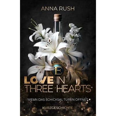 Love in three Hearts