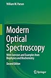 Modern Optical Spectroscopy: With Exercises and Examples from Biophysics and Biochemistry