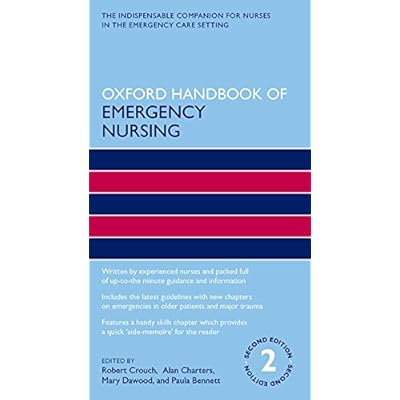 Oxford Handbook of Emergency Nursing 2/e