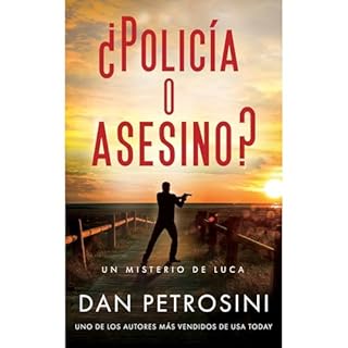 &iquest;Polic&iacute;a o Asesino? Audiolibro Por Dan Petrosini arte de portada