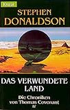  Thomas Covenant / Das verwundete Land (Knaur Taschenbücher. Fantasy)