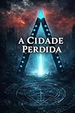 cidade velha plage  A Cidade Perdida