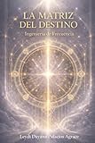  La Matriz del Destino: Ingeniería de Frecuencia