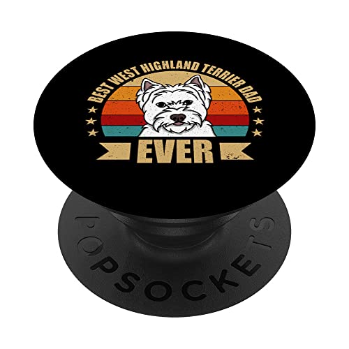 El mejor padre de West Highland Terrier siempre papá amante de los perros PopSockets PopGrip Intercambiable