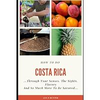 How to do Costa Rica
