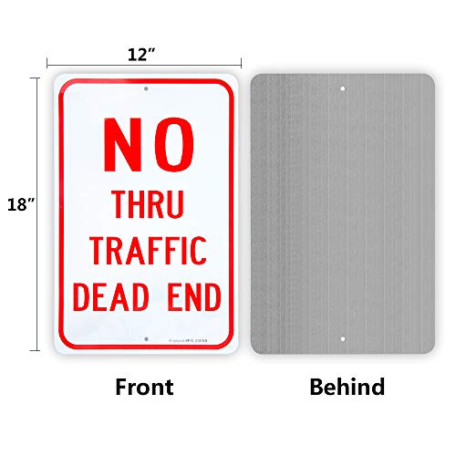 Large No Thru Traffic Sign, Dead End Sign, 18\"x 12\" .04\" Aluminum Reflective Sign Rust Free Aluminum-UV Protected and Weatherproof - Thumbnail 2