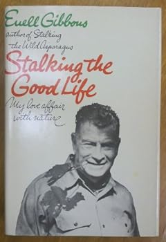Hardcover Stalking the Good Life Book