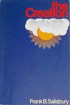 Hardcover The creation by Frank B Salisbury (1976-05-03) Book