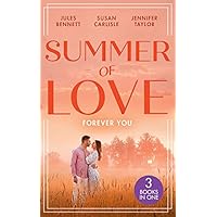 Summer Of Love: Forever You