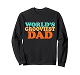 Photo Gallery men fathers day world s grooviest dad vintage felpa Photo Gallery men fathers day world s grooviest dad vintage felpa