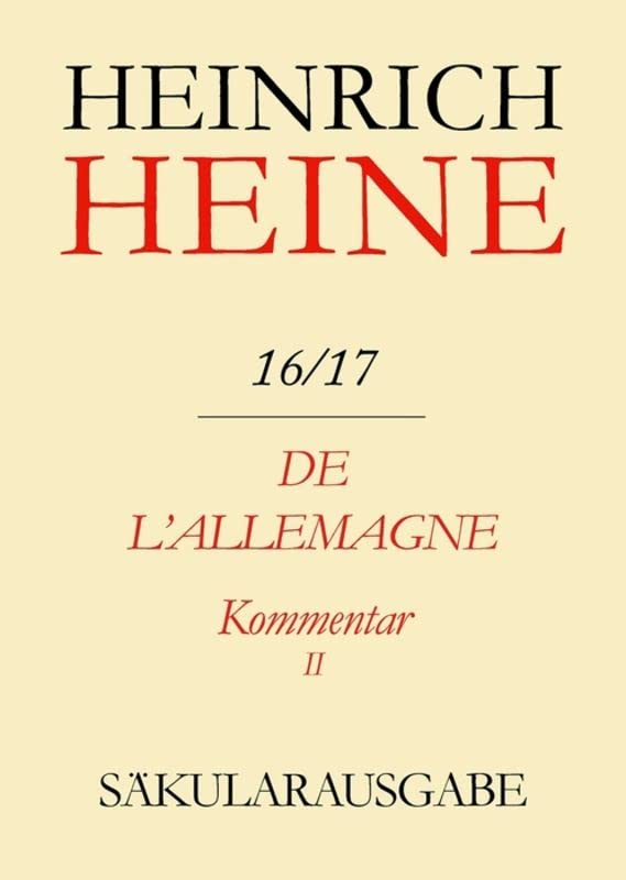 De l'Allemagne. Kommentar. Teilband II (German Edition)
