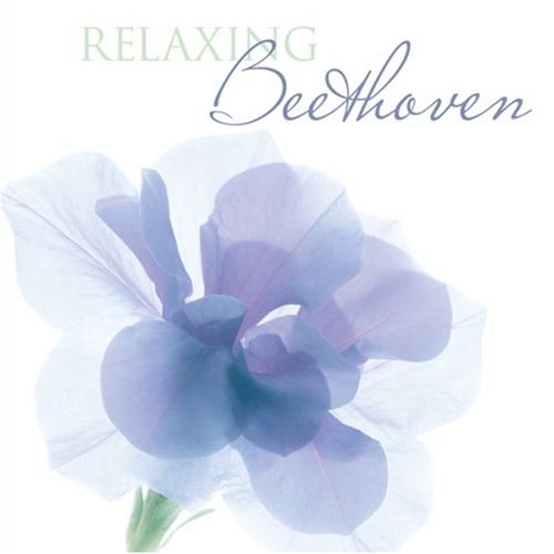 Relaxing Beethoven [Audio CD]