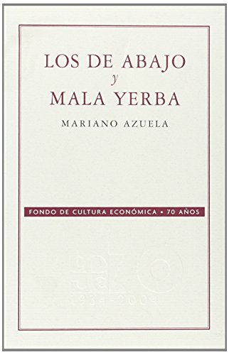 Image of Los de Abajo y Mala Yerba (Historia)